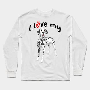 I Love My Dalmatian Dog Long Sleeve T-Shirt